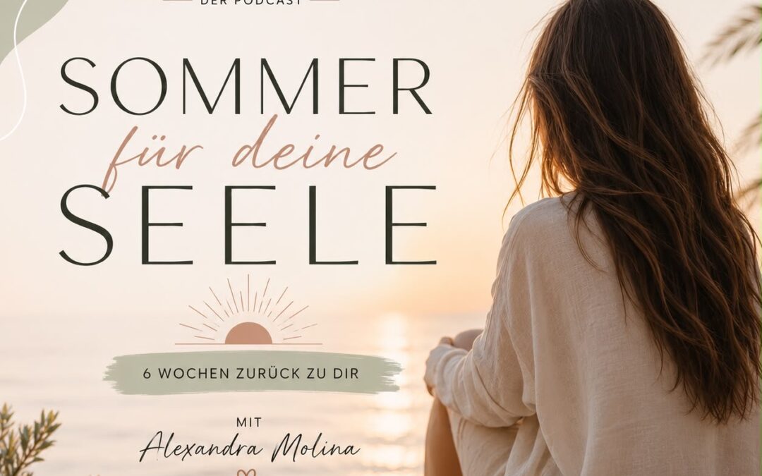 Sommer für deine Seele – eine Einladung